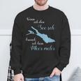 Wenn Ich Den See Use Ich Kein Meer Mehr Bodensee Sweatshirt Geschenke für alte Männer