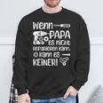 Wenn Papa Es Nicht Reparieren Kannater German Langu Sweatshirt Geschenke für alte Männer