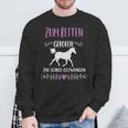 Zum Schule Gezwungen Zum Riten Geboren Pferd Riter Slogan Sweatshirt Geschenke für alte Männer