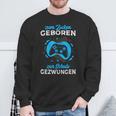 Zum Zocken Geboren Zur Schule Gezwungen Gamer Half Sleeve Sweatshirt Geschenke für alte Männer