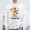 Ausgerechnet Ich Habe Die Dicksten Eier Gray Sweatshirt Geschenke für alte Männer