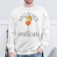 Hallöchen Aperölchen Aperölchen Aperitif Cocktail Aperitif Spritz Sweatshirt Geschenke für alte Männer