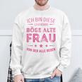 Ich Bin Dieser Legendary Evil Alte Frauon Der Alle Reden Long-Sleeved Sweatshirt Geschenke für alte Männer