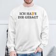 Ich Hab's Dir Gesagt Bitcoin Slogan Blockchain Sweatshirt Geschenke für alte Männer