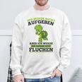 Ich Werde Nicht Abgeben Aber Sicken Sweatshirt Geschenke für alte Männer