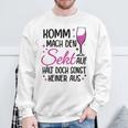 Komm Mach Den Sekt Auf Halt Doch Sonst Keiner Aus Komm Mach Den Sekt S Sweatshirt Geschenke für alte Männer