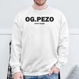 Og Pezo Never Forget Sweatshirt Geschenke für alte Männer