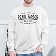 Pearl Harbor Memorial Day Hawaii Usa Flag Day Of Infamy Sweatshirt Gifts for Old Men