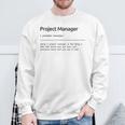 Project Manager Divertente Project Manager Scherzando Abbigliamento Testo Felpa Regalos para ancianos