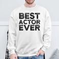 Schauspieler Bester Schauspieler Aller Zeiten Sweatshirt Geschenke für alte Männer