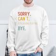 Sorry Can't Xilofono Giocare Bye Xilofono Giocare Felpa Regalos para ancianos