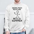 Tennis Zwing Mich Nicht Ans Netz Zu Kommen Sports Sweatshirt Geschenke für alte Männer