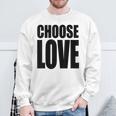 Wähle Liebe Sweatshirt Geschenke für alte Männer