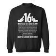 16Th Birthday Nager 16 Years Wie Geil Ist Das Denn Sweatshirt