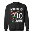 Adesso Ho 10 Anni Maglia Calcio 10 Anni Compleanno Bambino Felpa