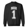 Anuar Sostenitore Numero 1 Del Più Grande Fan Felpa
