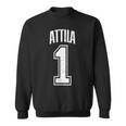 Attila Sostenitore Numero 1 Del Più Grande Fan Felpa