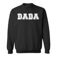 Auf Dem Dada Steht Sweatshirt