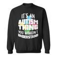 Autismus Lustige Sprüche Autistisch Autist Sweatshirt