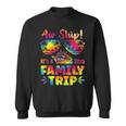 Aw Ship It's A Family Trip 2025 Family Cruise Squad Tie Dye Sweatshirt