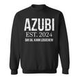 Azubi Est 2024 Apprentice Apprentice Sweatshirt