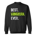 Best Wingman Ever Sweatshirt