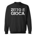 Calcio Divertente Regalo Uomo Zitto E Gioca Felpa