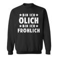 Car Mechanic Screwdriver And Car Tuner Ölich Aber Fröhlich Sweatshirt