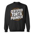 Certified Torta Pounder Emblem Sweatshirt