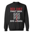 Chef Finding Immer Eine Lösung Chef Sweatshirt