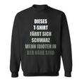 Colour Yourself Schwarz Wenn Idioten Im Nähe Sind Sweatshirt