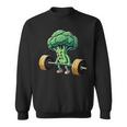 Deadlift Broccoli Gym Fitness Motivation Bodybuilding Sweatshirt