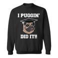 Divertente Camicia Regalo Di Laurea Per Amante Dei Cani Carlino I Puggin Did It Felpa