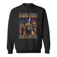 If You Don't Own One You Will Never Understand Malinois Dog Sweatshirt