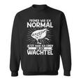 Einen An Der Quail Quail Breeder Quail Whisperer Sweatshirt