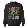 Favourite Garden Buddel Hobby Gardener Sweatshirt