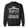 Fleischer Fleischerei Butcher Meister Sweatshirt