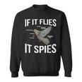 If It Flies It Spies Cool Pigeon Piccione Colombe Felpa