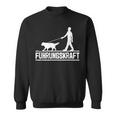 Führungskraft Dog Leading Dog Owner Dog Lover Sweatshirt