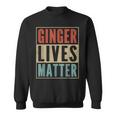 Ginger Lives Matter Retro Colours Redhead Sweatshirt