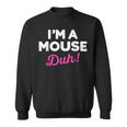 Lazy Easy Im A Mouse Costume For Diy Halloween Party Sweatshirt