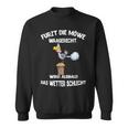 Furzt Die Möwe Waagercht Nordic German Humour Sweatshirt