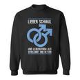 Gay Lieber Schwul Und Lebensfroh Alserlemmund Hetero Sweatshirt