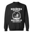 Glück Ist Kein Randall Man Kann Es Auch Bestellen Sweatshirt