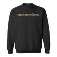 Goldstück Golden Lettering Word Game Sayings Sweatshirt