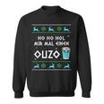 Ho Ho Hol Mir Mal Einen Ouzo Ugly Christmas Outfit Sweatshirt