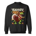 Holiday Turkey Rex Thanksgiving Dinosaur T-Rex Turkey Sweatshirt