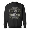 Ich Bin Nicht Alt Ich Binintage Sweatshirt