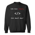 Ich Bin Root Nerd Sweatshirt