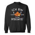 Ich Bin Schon Wieder Totally Unterschnitzelt Schnitzel Fleisch I'm Sweatshirt